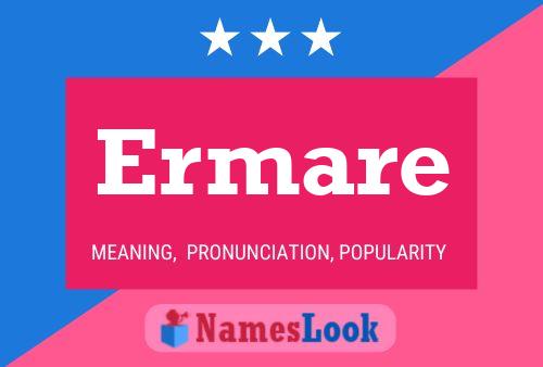 Ermare Name Poster