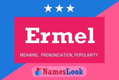 Ermel Name Poster