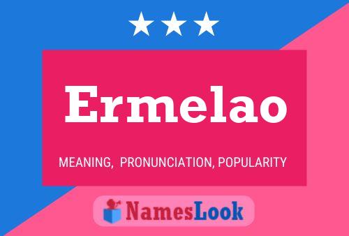 Ermelao Name Poster