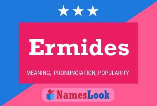 Ermides Name Poster