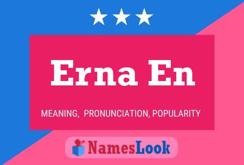 Erna En Name Poster