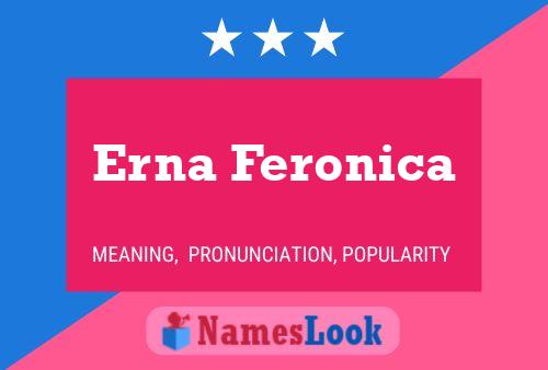 Erna Feronica Name Poster