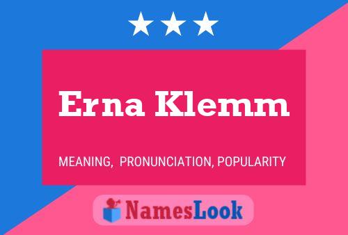 Erna Klemm Name Poster