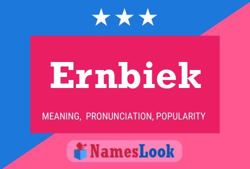 Ernbiek Name Poster