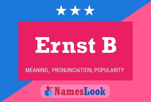 Ernst B Name Poster