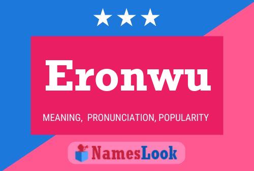 Eronwu Name Poster