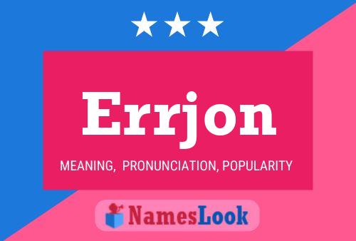 Errjon Name Poster