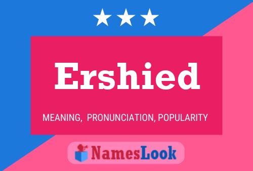 Ershied Name Poster