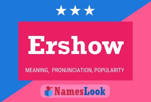 Ershow Name Poster