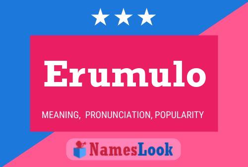 Erumulo Name Poster