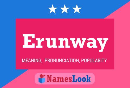 Erunway Name Poster