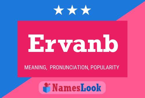 Ervanb Name Poster