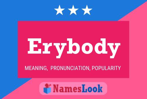 Erybody Name Poster