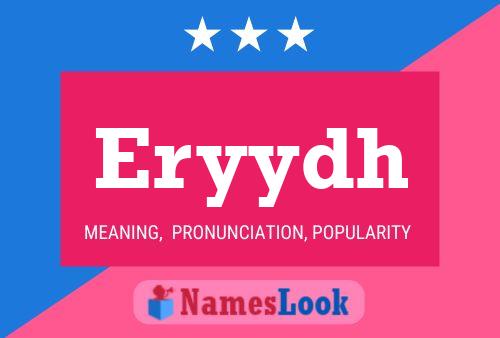 Eryydh Name Poster