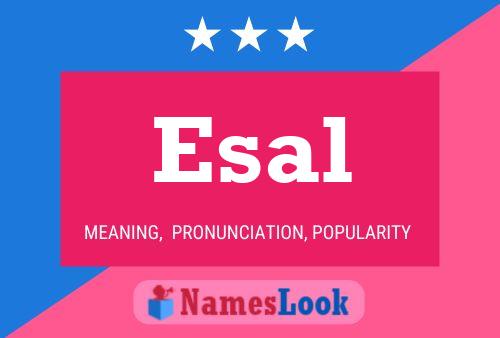 Esal Name Poster