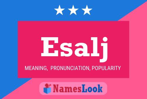 Esalj Name Poster