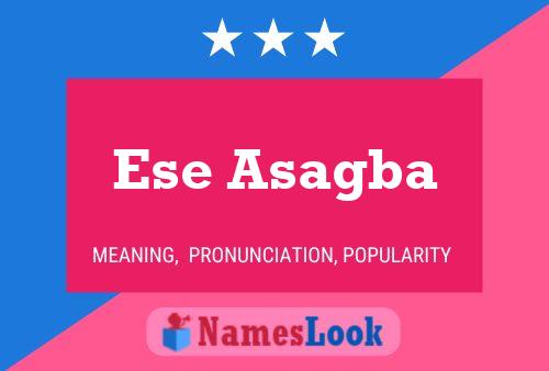 Ese Asagba Name Poster