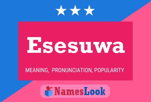 Esesuwa Name Poster