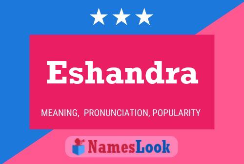 Eshandra Name Poster