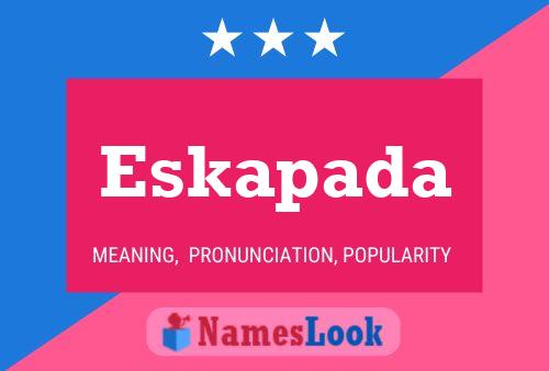 Eskapada Name Poster