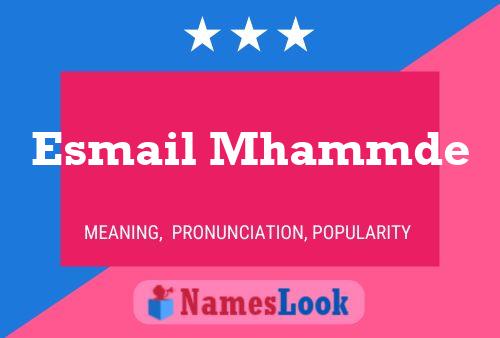 Esmail Mhammde Name Poster