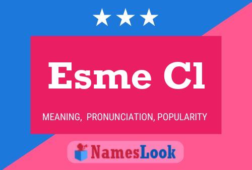 Esme Cl Name Poster