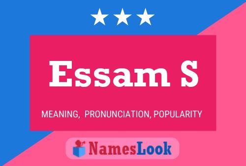 Essam S Name Poster