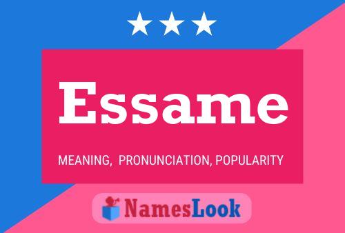 Essame Name Poster