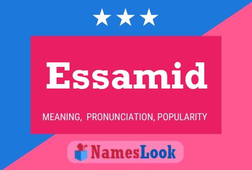 Essamid Name Poster