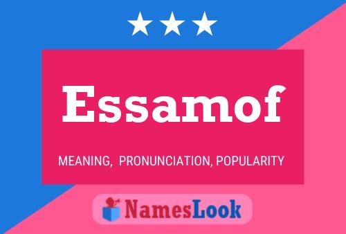 Essamof Name Poster