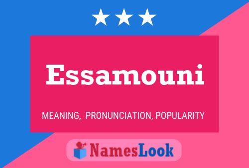 Essamouni Name Poster