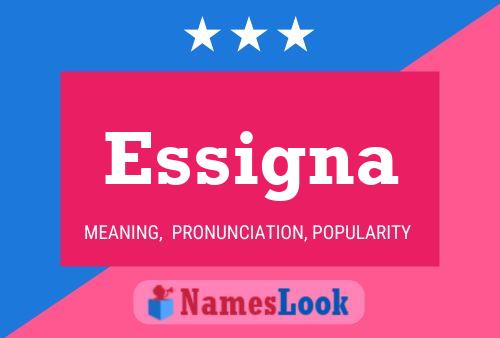 Essigna Name Poster