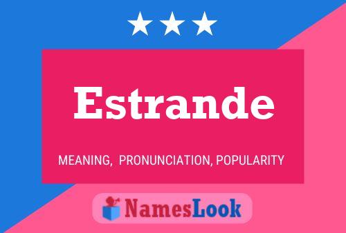 Estrande Name Poster