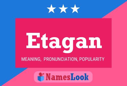 Etagan Name Poster