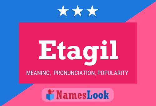 Etagil Name Poster