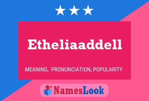 Etheliaaddell Name Poster