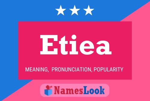 Etiea Name Poster