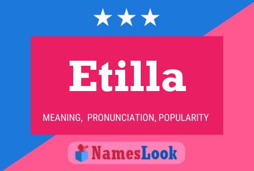 Etilla Name Poster