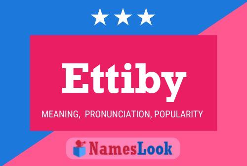 Ettiby Name Poster