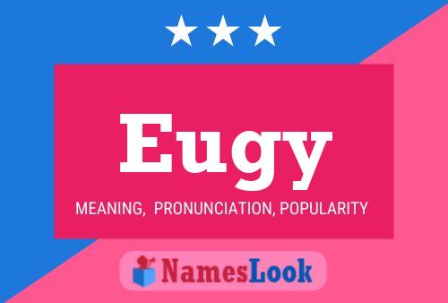 Eugy Name Poster