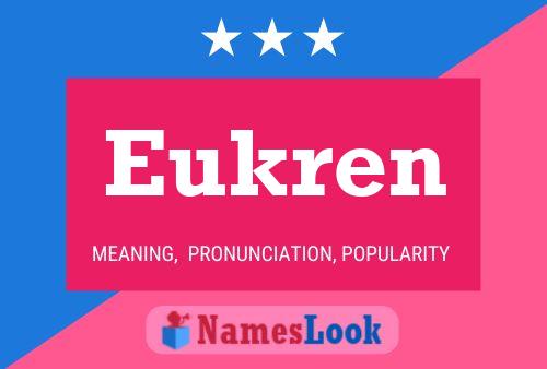 Eukren Name Poster