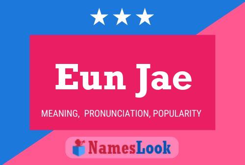 Eun Jae Name Poster