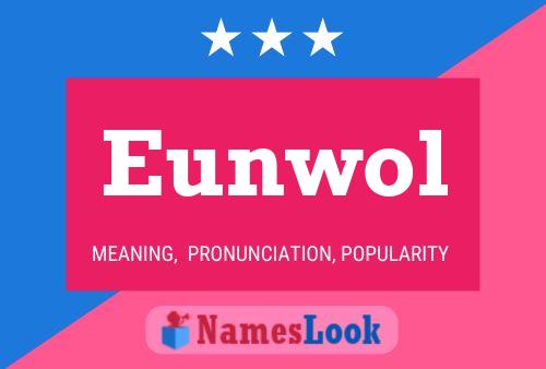 Eunwol Name Poster