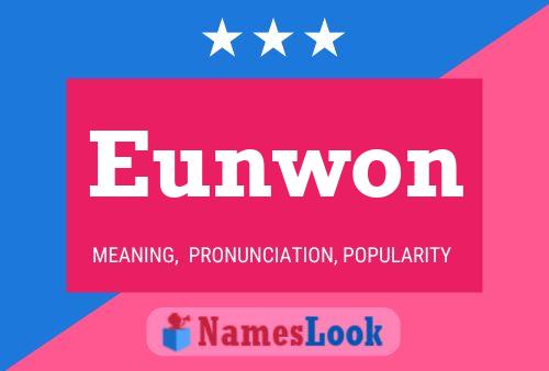 Eunwon Name Poster