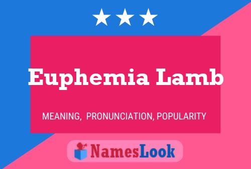 Euphemia Lamb Name Poster