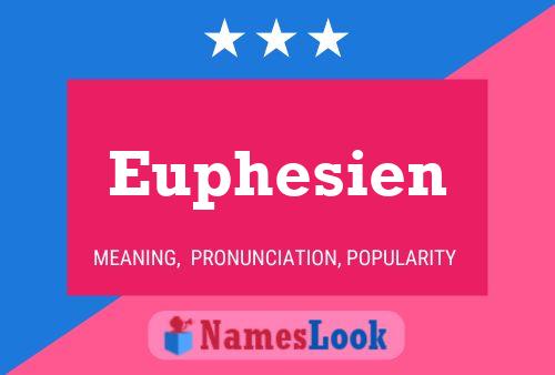 Euphesien Name Poster