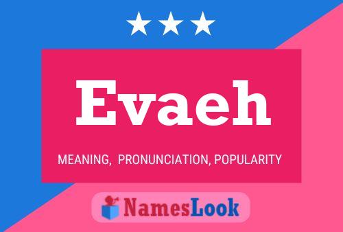 Evaeh Name Poster