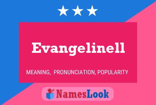 Evangelinell Name Poster