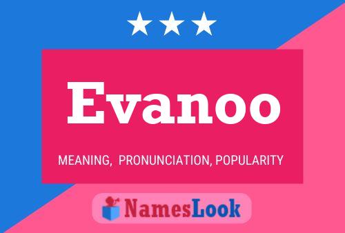 Evanoo Name Poster