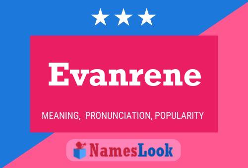 Evanrene Name Poster